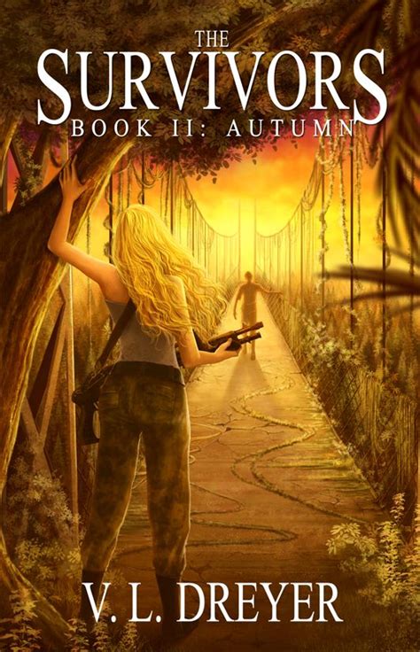 The new cover art for The Survivors Book II: Autumn! | Survivor, Books, Ebook