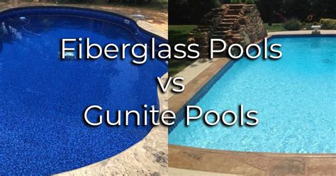 Gunite vs Fiberglass Pools: Pros & Cons (+ Which To Choose)