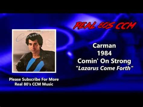 Carman - Lazarus Come Forth (HQ) - YouTube