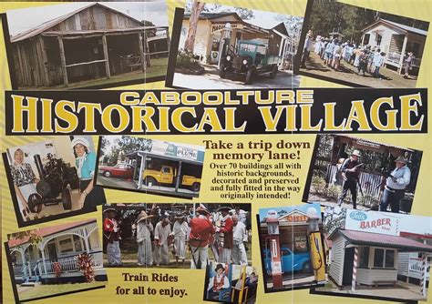 Caboolture Historical Village - Entry Fee, Cost, Map, Opening Hours, QLD