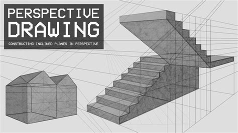 Perspective Drawing 13 - How To Construct Inclined Planes In ...