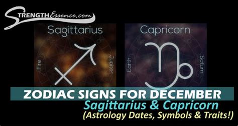 Zodiac Signs for December – (Astrology Dates, Symbols & Traits) 2024 - Strength Essence