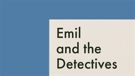 Emil and the Detectives on Behance