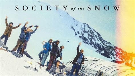 Watch Society of the Snow (2023) Full Movie Online - Plex