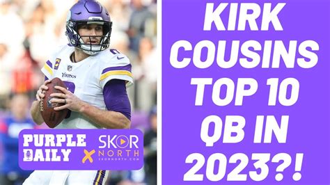 Kirk Cousins becomes a top-10 quarterback in 2023? - YouTube