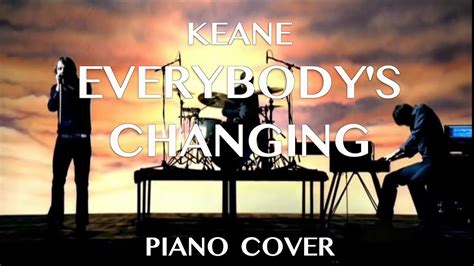 Keane - Everybody's Changing Piano Cover | POP | 악보sheet music - YouTube