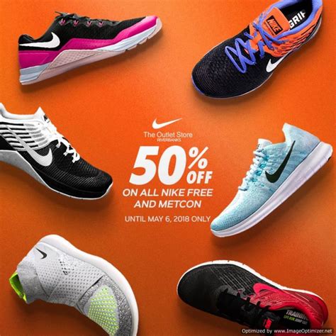 50% OFF on ALL Nike Free and Metcon at The Outlet Store Riverbanks ...