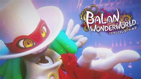 Balan Wonderworld By Sonic Co-Creators Gets Gameplay Trailer As Demo ...