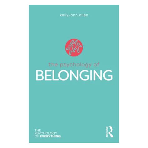 The Psychology of Belonging - The Brainary Australia