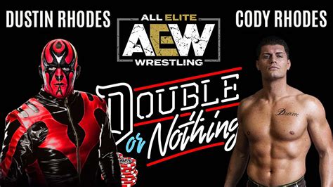 #257-Dustin vs. Cody in AEW plus Dustin Rhodes vs. Bunkhouse Buck - The ...