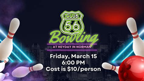 Club 56 Bowling, HeyDay Entertainment Norman (Norman, OK), 15 March 2024 | AllEvents.in