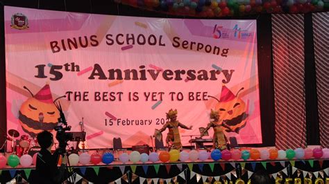 15th Anniversary BINUS SCHOOL Serpong - BINUS SCHOOL Serpong