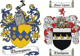 Thompson Coat of Arms / Thompson Family Crest. Motto translated - "Know ...