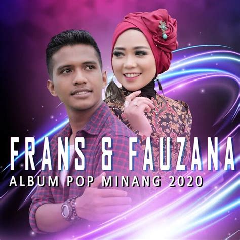 Album: Pop Minang 2020 - Frans & Fauzana - Lirikaz 09