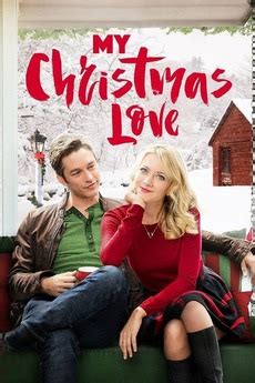 ‎My Christmas Love (2016) directed by Jeff Fisher • Reviews, film ...