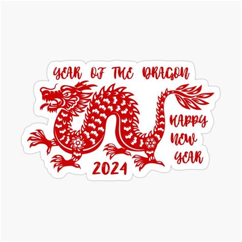 "Happy New Year 2024 Year of The Dragon Chinese Zodiac Sign" Sticker ...