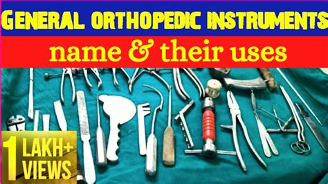 General orthopedic instruments name & their uses #instruments #ortho ...