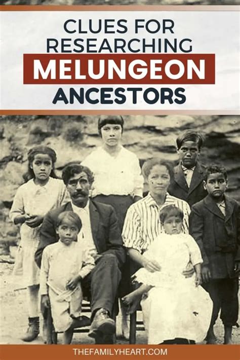 Are You a Melungeon? Clues for Researching Your Melungeon Ancestors - Heart of the Family™