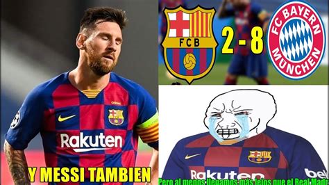 MEMES BARCELONA HUMILLADO GOLEADO Y ELIMINADO DE LA CHAMPIONS ...