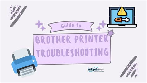 Brother Printer Troubleshooting