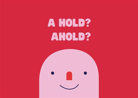 Understanding Ahold vs A Hold - BusinessWritingBlog