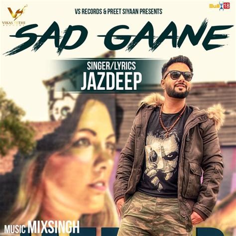 Sad Gaane Songs Download - Free Online Songs @ JioSaavn