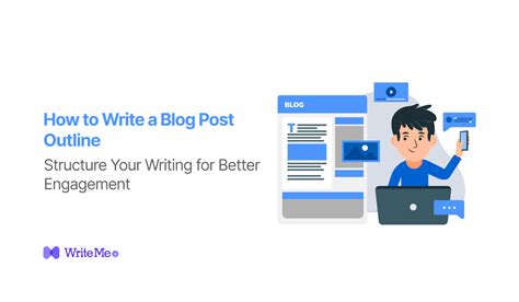 How to Write a Blog Post Outline