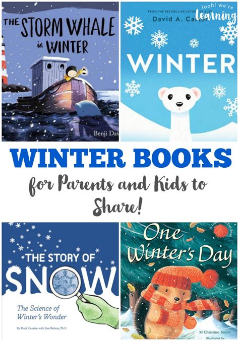 Winter Books for Kids - Look! We're Learning!