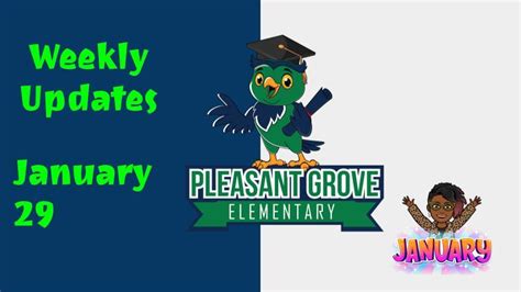 Weekly Updates- January 29, 2023 | Pleasant Grove Elementary School