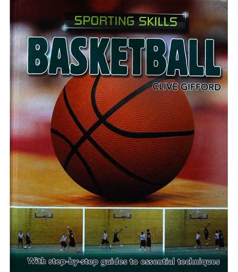 Basketball (Sporting Skills) | Clive Gifford | 9780750253802