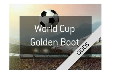 World Cup Golden Boot Odds