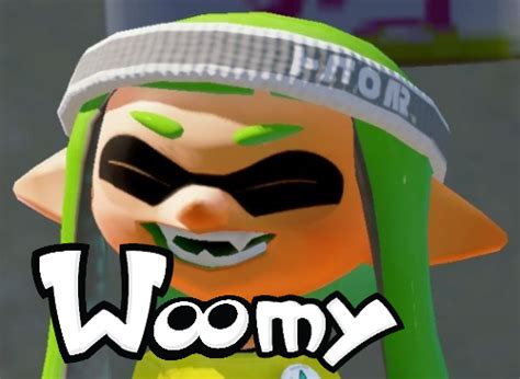 woomy in splatoon letters | Woomy | Know Your Meme