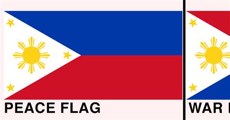 The Flag Of Philippines Changes Every Time The Country Is At War - I'm A Useless Info Junkie