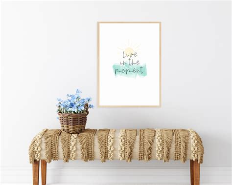 Live in the Moment Inspirational Art Print Uplifting Wall - Etsy