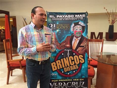 Llega a Veracruz Brincos Dieras , el payaso más irreverente de ...