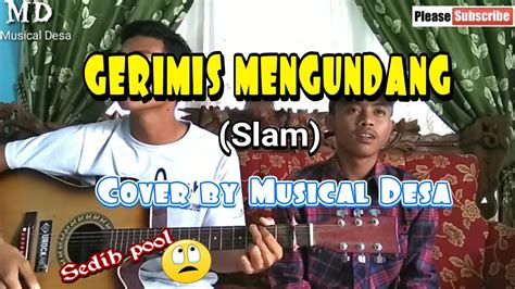 Slam - Gerimis mengundang Chords - Chordify