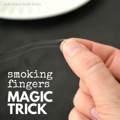 Cool Science Magic Trick - Smoking Fingers Trick - Left Brain Craft Brain