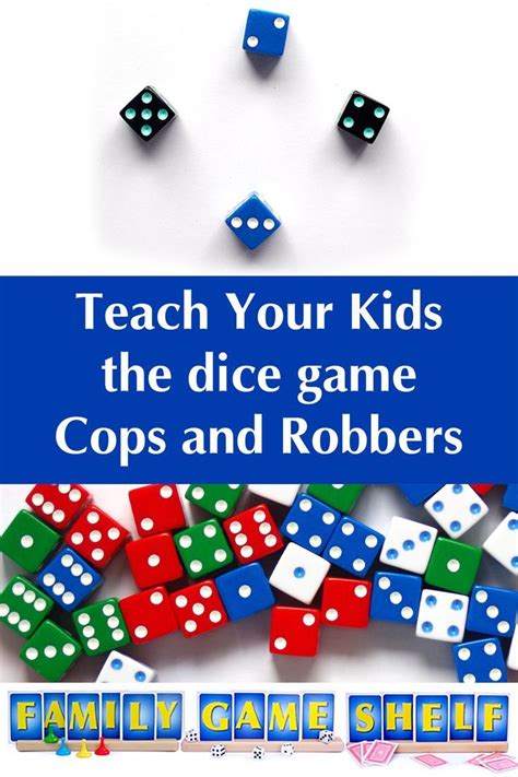 Great Family Fun with Cops and Robbers dice game | Dice games, Fun card ...