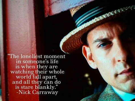 Nick Carraway | Great gatsby quotes, Gatsby quotes, Fitzgerald quotes