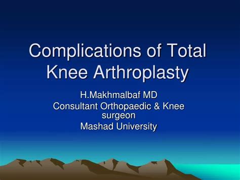 PPT - Complications of Total Knee Arthroplasty PowerPoint Presentation ...