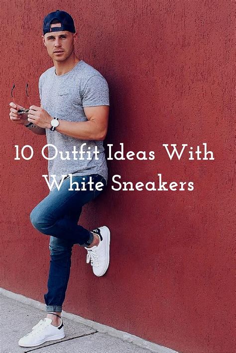 How To Wear White Sneakers. 10 Amazing Outfit Ideas | Sneakers outfit ...