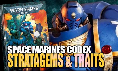 Space Marines Warlord Traits & Stratagem Rules - Spikey Bits