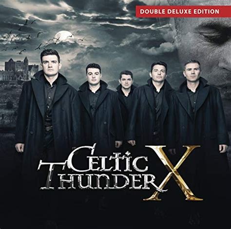 Celtic Thunder X - Celtic Thunder | Songs, Reviews, Credits | AllMusic