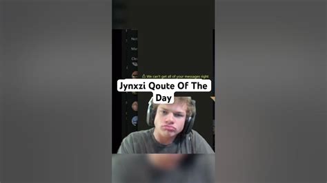 Jynxzi Quote Of The Day 😩 - YouTube