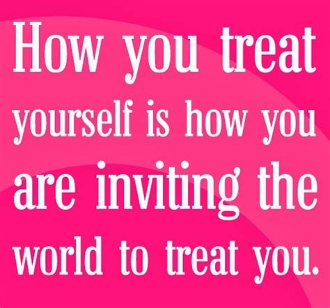 Treat Yourself Quotes. QuotesGram