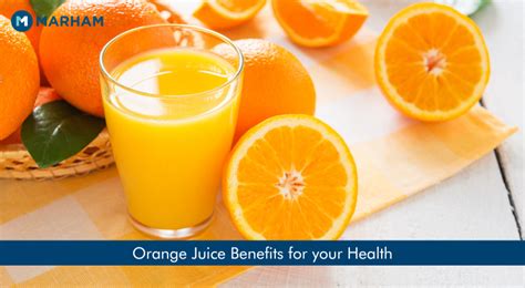 What are the Orange Juice Benefits for your Health? | Marham