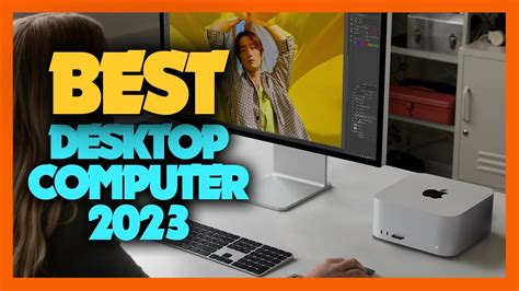 10 Best Desktop Computers of 2023 - YouTube