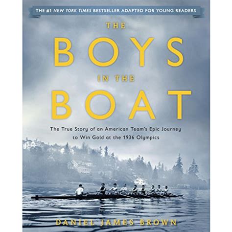 The Boys in the Boat (Young Readers Adaptation) by Daniel James Brown ...