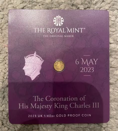 THE CORONATION OF His Majesty King Charles III 2023 UK 1/40th oz Gold ...