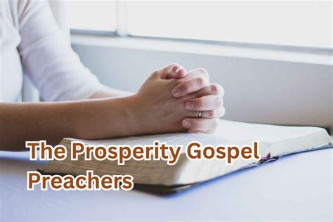 The Prosperity Gospel Preachers